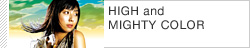 HIGH and MIGHTY COLOR